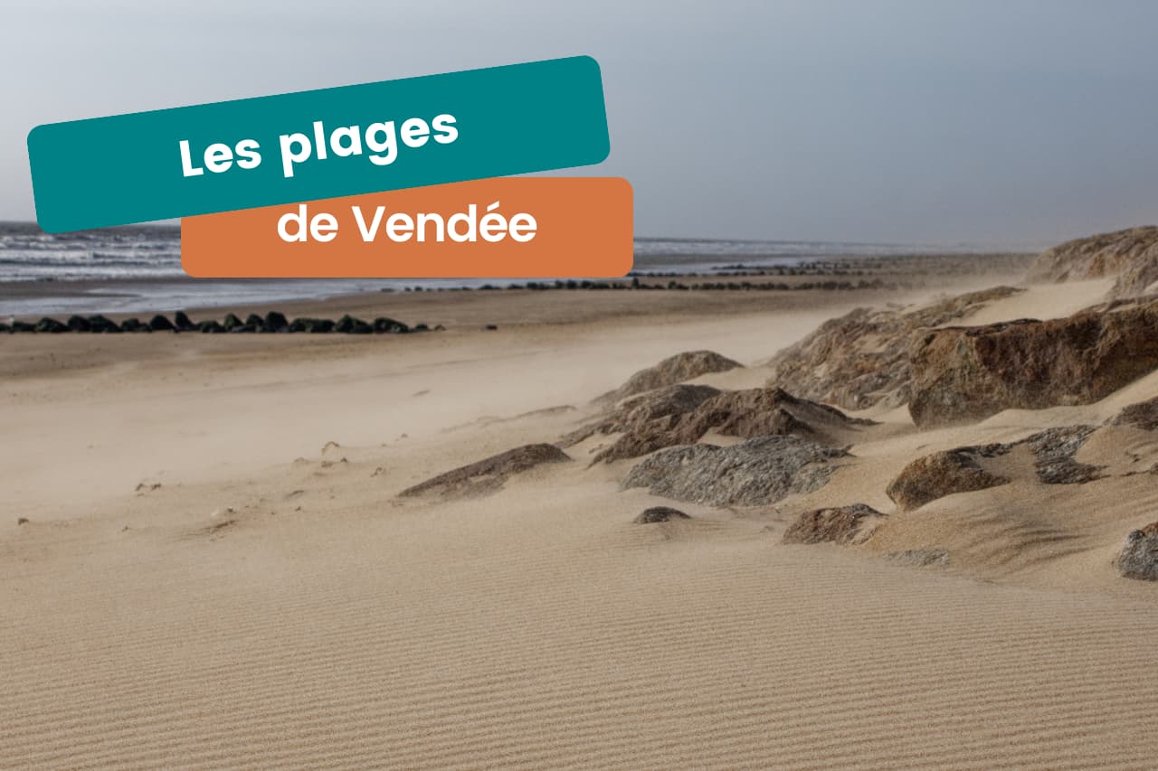 Les plus belles plages de Vendée